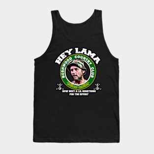 Caddyshack 'Hey Llama' T-Shirt - A Comedic Greeting from the Greens Tank Top